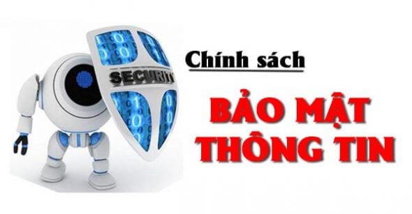 Chính Sách Bảo Vệ Thông Tin